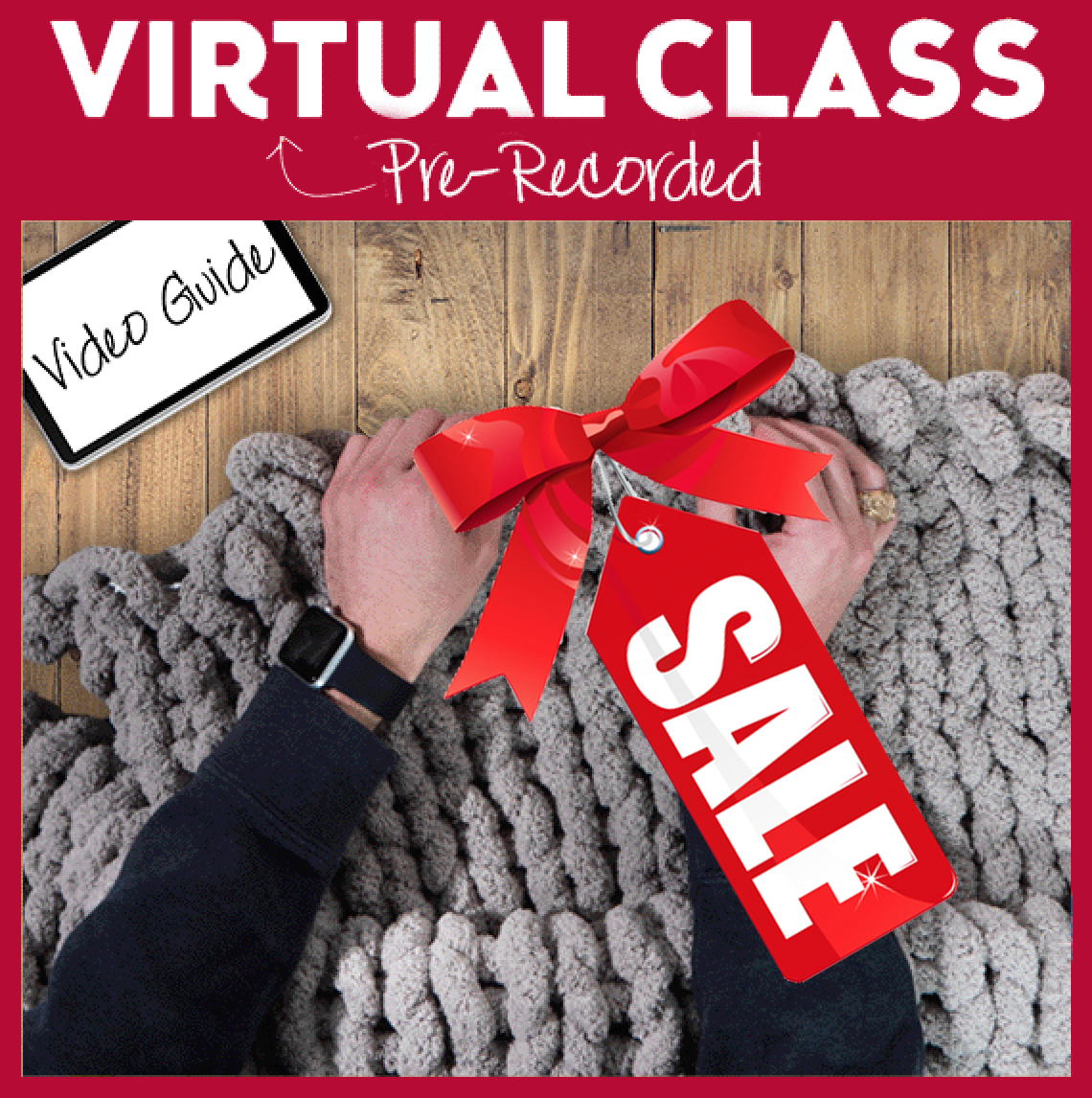 CHUNKY BLANKET TAKE HOME KIT WITH PRE-RECORDED VIDEO. VIEW ANY DAY, ANY TIME.